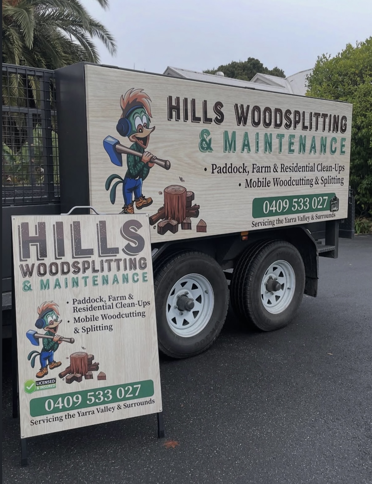Hills Woodsplitting & Maintenance trailer and signage